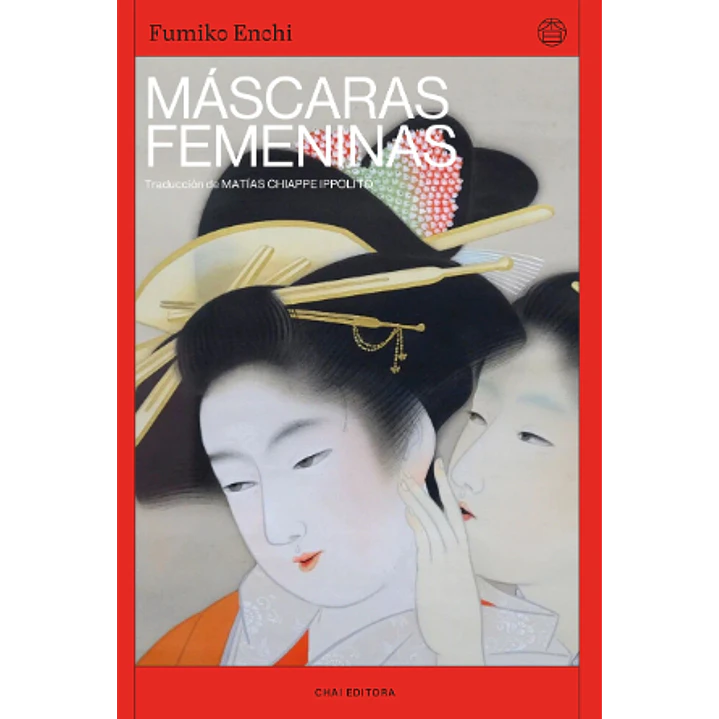 Mascaras Femeninas - Enchi, Fumiko 1