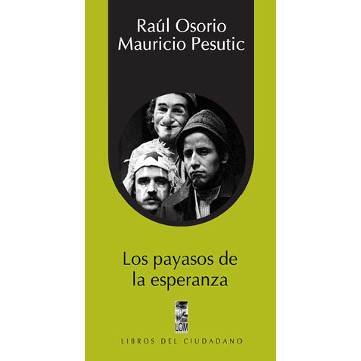Los Payasos De La Esperanza - Osorio, Raul; Pesutic, Mauricio 1