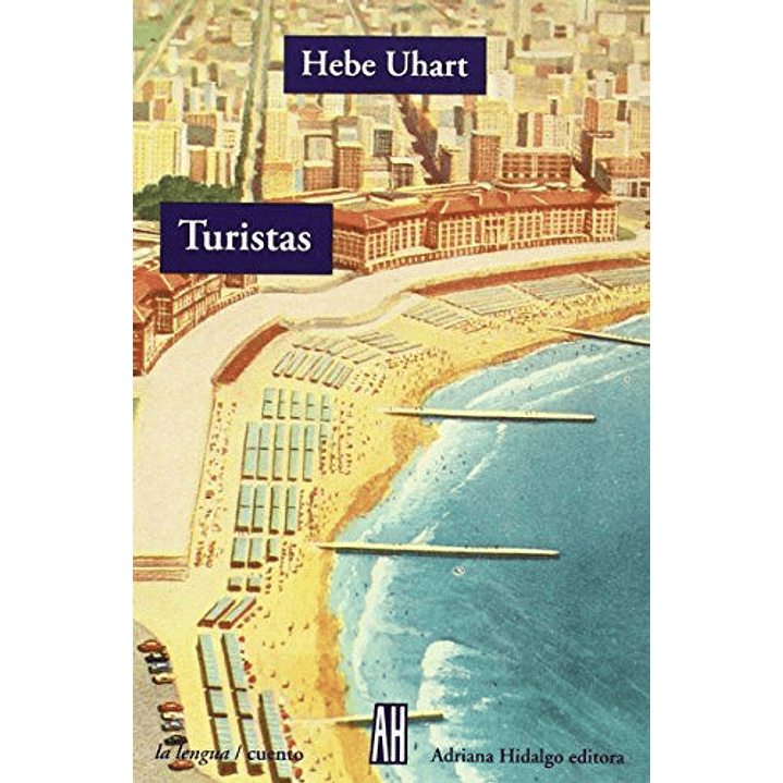 Turistas - Uhart, Hebe 1