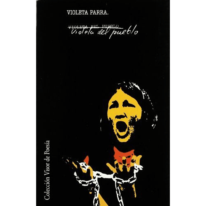 Violeta Del Pueblo - Parra, Violeta 1