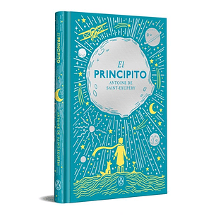 El Principito (Edicion Conmemorativa) - De Saint Exupery, Antoine