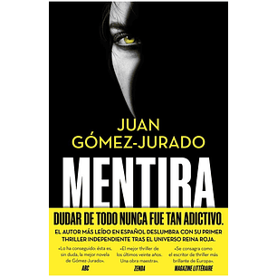 Mentira - Gomez-jurado, Juan