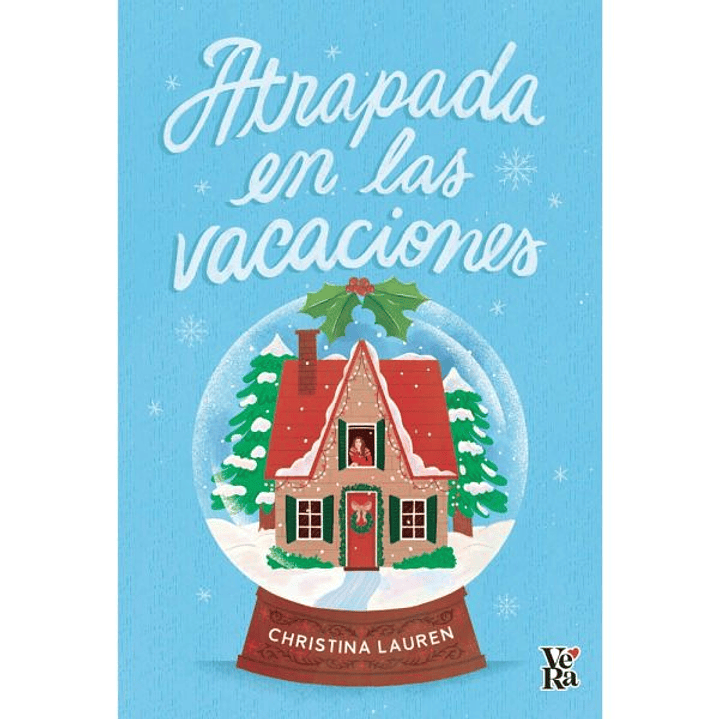 Atrapada En Las Vacaciones - Lauren, Christina 1