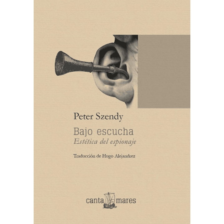 Bajo Escucha - Szendy, Peter 1