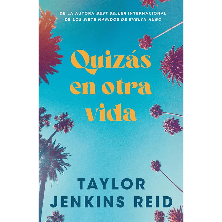 Quizas En Otra Vida - Jenkins Reid, Taylor 1