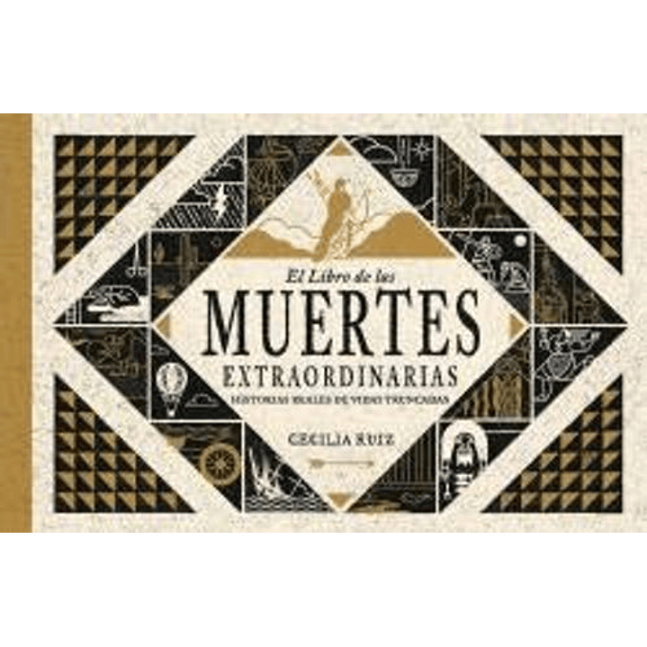 El Libro De Las Muertes Extraordinarias - Ruiz, Cecilia 1