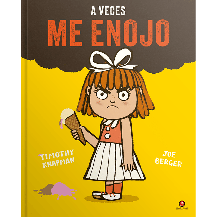 A Veces Me Enojo - Knapman, Timothy 1