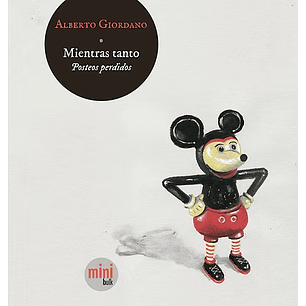 Mientras Tanto Posteos - Giordano, Alberto