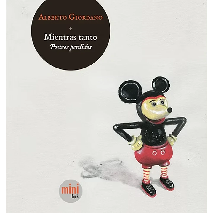 Mientras Tanto Posteos - Giordano, Alberto 1