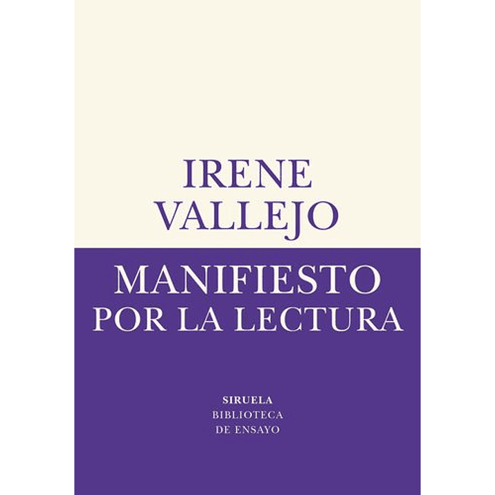 Manifiesto Por La Lectura - Vallejo, Irene 1