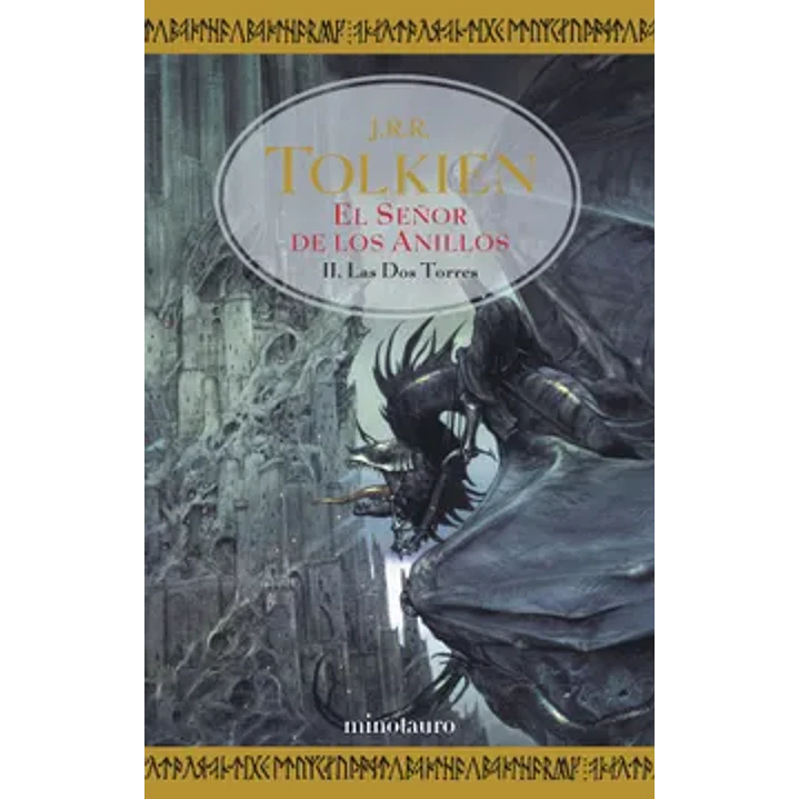 El Señor De Los Anillos Ii - Las Dos Torres - J.r.r. Tolkien 1