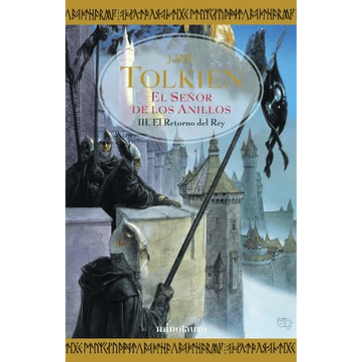 El Señor De Los Anillos Iii - El Retorno Del Rey - J.r.r. Tolkien 1