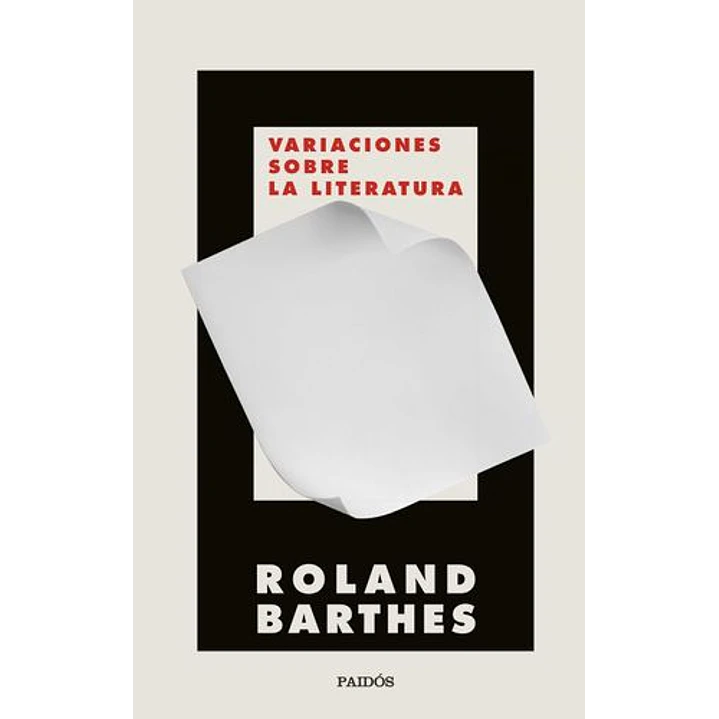Variaciones Sobre La Literatura - Barthes, Roland 1