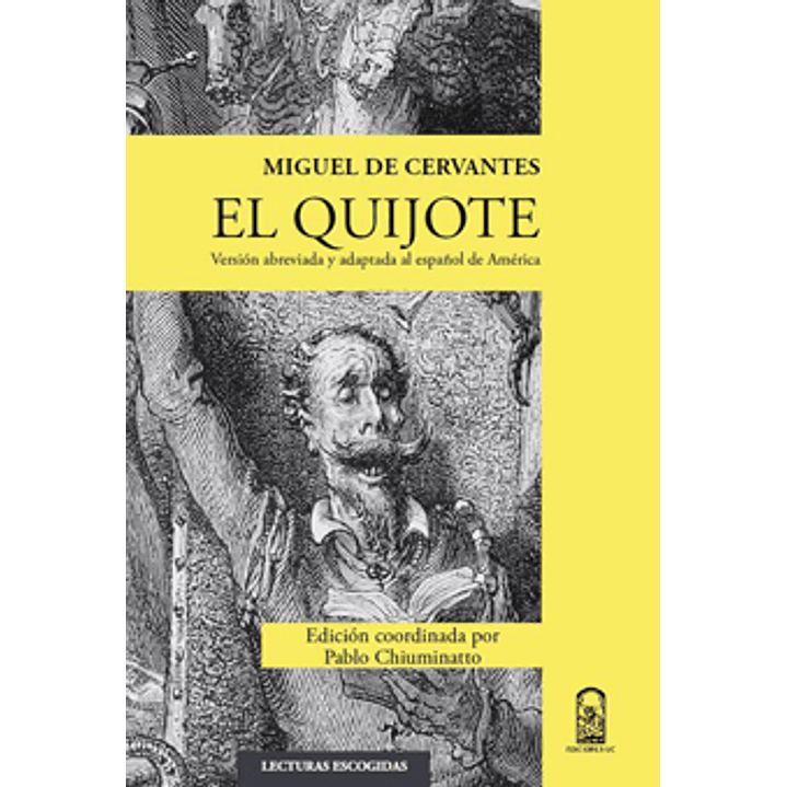 El Quijote Chiuminatto - De Cervantes, Miguel 1
