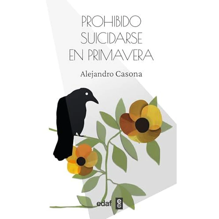 Prohibido Suicidarse En Primavera - Casona, Alejandro 1