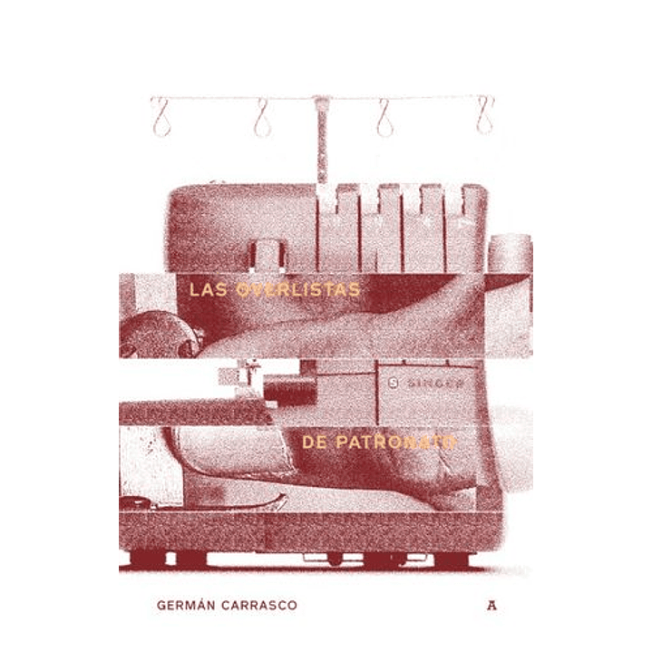 Los Overlistas De Patronato - Carrasco, German 1