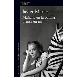 Mañana En La Batalla Piensa En Mi - Marias, Javier