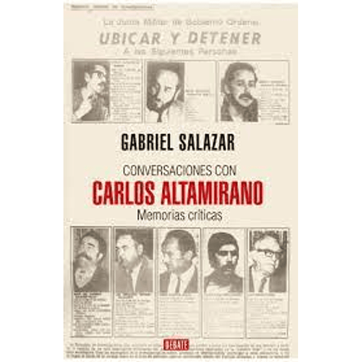 Conversaciones Con Carlos Altamirano - Salazar, Gabriel 1