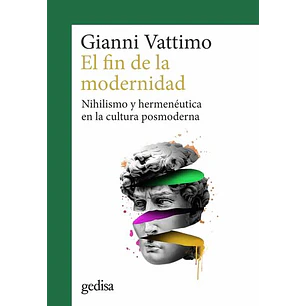 El Fin De La Modernidad - Vattimo, Gianni