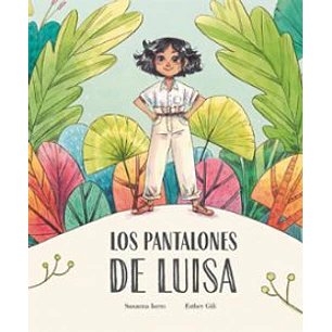 Los Pantalones De Luisa - Isern, Susanna; Gili, Esther