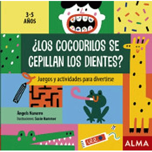 Los Cocodrilos Se Cepillan Los Dientes - Navarro Angels