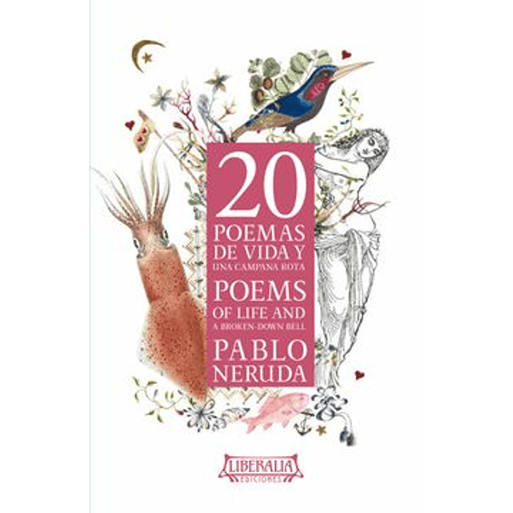 20 Poemas De Vida Y Una Campana Rota - Neruda, Pablo 1