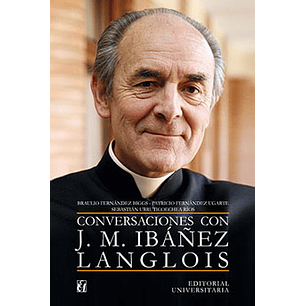 Conversaciones Con J.m. Ibañez Langlois - Ibañez Langlois, Jose Miguel