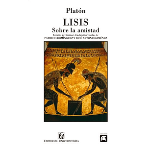 Lisis - Sobre La Amistad - Platon