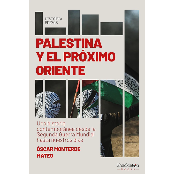 Palestina Y El Proximo Oriente - Monterde, Oscar 1