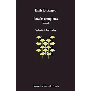 Poesias Completas Tomo 1 - Dickinson, Emily