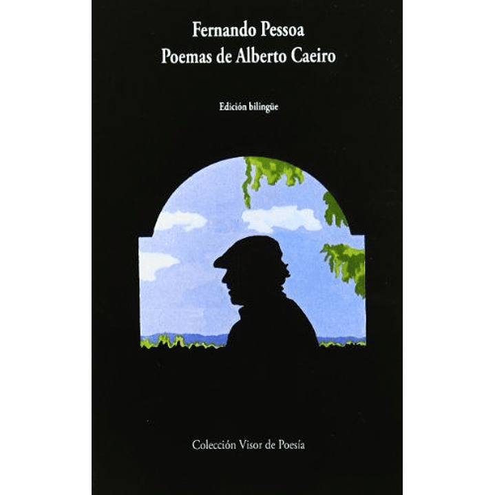 Poemas De Alberto Caeiro - Pessoa, Fernando 1