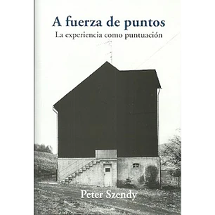 A Fuerza De Puntos - Peter, Szendy