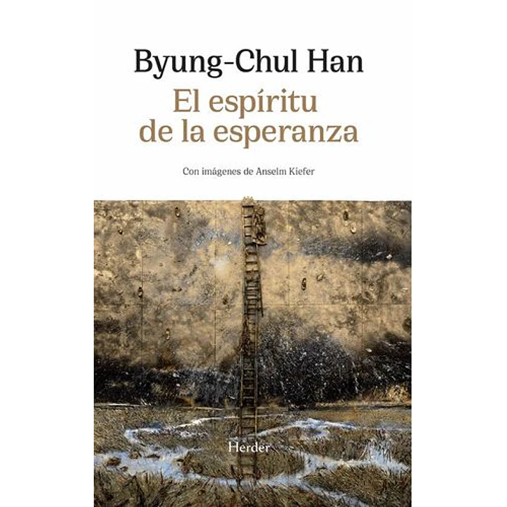 El Espiritu De La Esperanza - Byung-chul Han 1