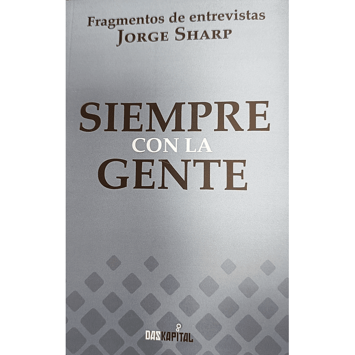 Siempre Con La Gente - Sharp, Jorge 1