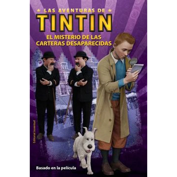 Las Aventuras De Tintin El Misterio De Las Carteras Desaparecidas - Herge 1