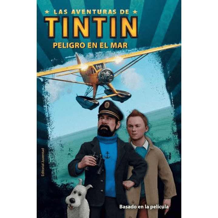 Las Aventuras De Tintin Peligro En El Mar - Herge 1