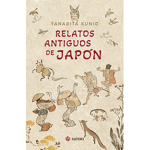 Relatos Antiguos De Japon - Kunio, Yanagita