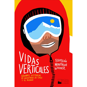 Vidas Verticales - Montalva, Sebastian