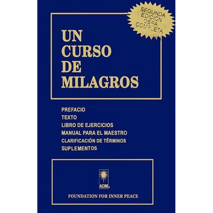 Un Curso De Milagros - Foundation For Inner Peace 1