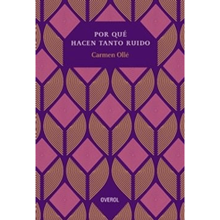 Por Que Hacen Tanto Ruido - Olle, Carmen 1