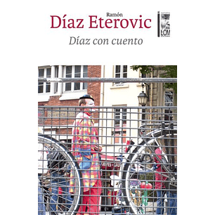 Diaz Con Cuento - Diaz Eterovic, Ramon