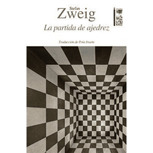 La Partida De Ajedrez - Zweig, Stefan