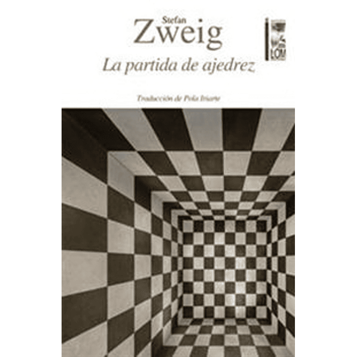 La Partida De Ajedrez - Zweig, Stefan 1