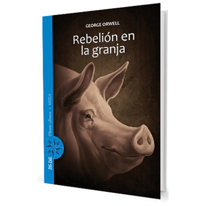 Rebelion En La Granja (Zig Zag) - Orwell, George 1