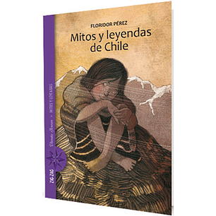 Mitos Y Leyendas De Chile - Perez, Floridor