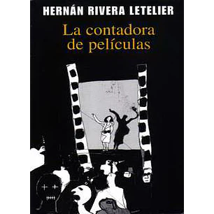 La Contadora De Peliculas - Rivera Letelier, Hernan