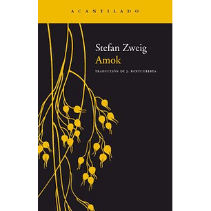 Amok - Zweig, Stefan
