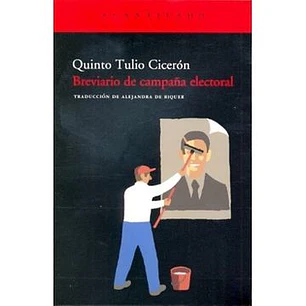 Breviario De Campaña Electoral - Ciceron, Marco Tulio