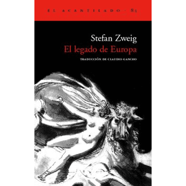 El Legado De Europa - Zweig, Stefan 1