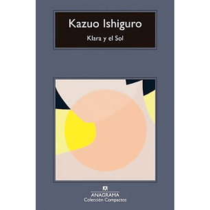 Klara Y El Sol - Ishiguro, Kazuo